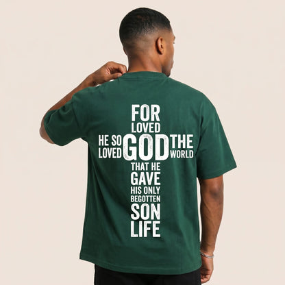 God So Loved The World Tee