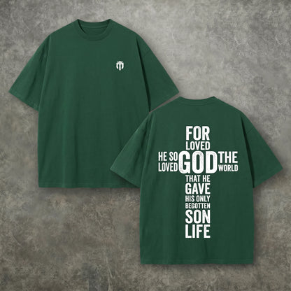 God So Loved The World Tee